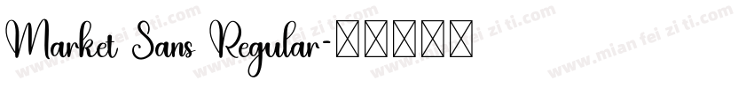 Market Sans Regular字体转换